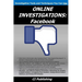 Online Investigations: Facebook