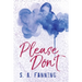 Please Don't