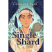 A Single Shard: A Newbery Award Winner
