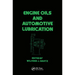 Engine Oils and Automotive Lubrication