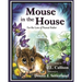 Mouse in the House: For the Love of Peanut Butter