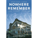 Nowhere to Remember: Hanford, White Bluffs, and Richland to 1943
