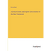 A Critical Greek and English Concordance of the New Testament