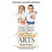 Teaching Children the Martial Arts: Powerful Techniques for Instructors, Parents and Schools to Retain Students, Promote Learning and Lead the Path to