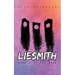 Liesmith: Book 1 of the Wyrd