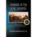 Whispers of the Long Departed: Untold History of Southern Craven County, N.C.