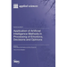 Application of Artificial Intelligence Methods in Processing of Emotions, Decisions and Opinions
