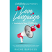Understanding your Partner's Love Language + Anxiety in Your Relationship: 2 In 1- Secrets on How to Eliminate Fear to Build a Happy and Healthy Relat