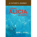 Losing Alicia: A Father's Journey After 9/11