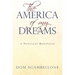 The America of My Dreams: A Political Manifesto