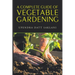 A Complete Guide of Vegetable Gardening