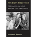We Boys Together: Teenagers in Love Before Girl-Craziness