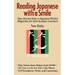 Reading Japanese with a Smile: Nine Stories from a Japanese Weekly Magazine for Intermediate Learners