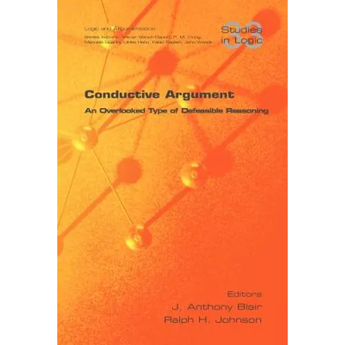 Conductive Argument. an Overlooked Type of Defeasible Reasoning