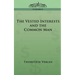 The Vested Interests and the Common Man