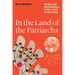 In the Land of the Patriarchs: Design and Contestation in West Bank Settlements