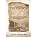 A History of the County Dublin: The People, Parishes and Antiquities From the Earliest Times to the Close of the Eighteenth Century (Part first)