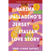 Varina Palladino's Jersey Italian Love Story