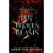 Her Broken Beasts: A Paranormal Why Choose Fantasy Romance
