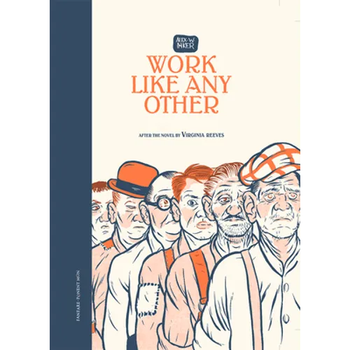 Work Like Any Other: After the Novel by Virginia Reeves