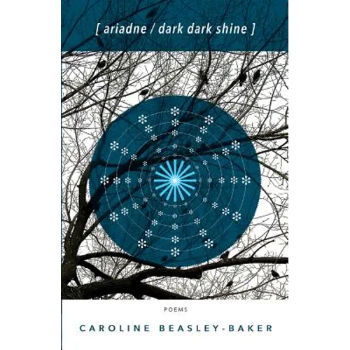 Ariadne/Dark Dark Shine