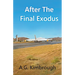 After The Final Exodus