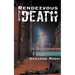 Rendezvous with Death