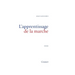 L Apprentissage de la Marche