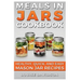 Meals in Jars Cookbook: Healthy, Quick and Easy Mason Jar Recipes