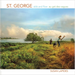 St. George: Ebb and Flow Au Gré Des Vagues