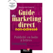 Guide du marketing direct non-adressé