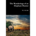 The Wanderings of an Elephant Hunter