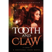 Tooth and Claw