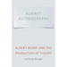 Against Autobiography: Albert Memmi and the Production of Theory