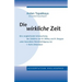 Die wirkliche Zeit: Eine vergleichende Untersuchung der Zeitlehre von W. Dilthey und H. Bergson unter besonderer Berücksichtigung von Kants Zeitanalys