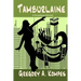 Tamburlaine: A Broadway Revival