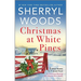 Christmas at White Pines