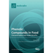 Phenolic Compounds in Food: Characterization and Health Benefits
