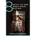 8 Keys to End Emotional Eating
