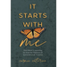 It Starts with Me: One Mom's Journey to End the Pattern of Generational Trauma