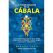 El Poder Sanador de la Cábala: Guía Para Principiantes En El Poder Curativo De La Cábala: Cuerpo, Alma Y Relaciones En Armonía