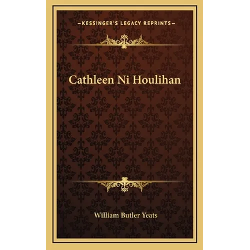 Cathleen Ni Houlihan