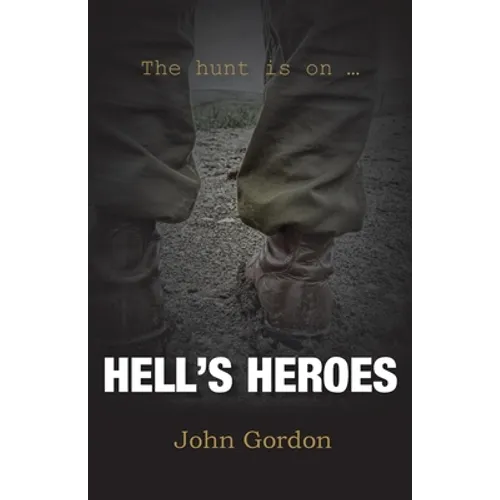Hell's Heroes: The Hunt Is On