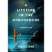 A Lifetime in the Atmosphere: A Memoir of Flight