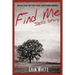 Find Me: Jack's Story: Book One of the Soul Watcher Series