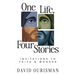 One Life, Four Stories: Invitations to Faith and Wonder