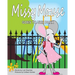 Missy Mouse Goes to the Park: Missy Mouse Goes to the Park