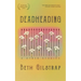 Deadheading and Other Stories