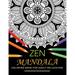 Zen Mandala Coloring Book for Adults Relaxation: An Adults Coloring Book Featuring Fun and Stress Relief Design