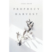 Prophecy Harvest